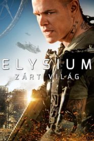 Elysium – Zárt világ filminvazio.hu