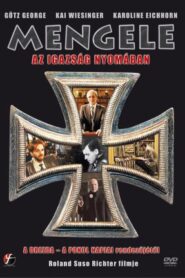 Mengele – Az igazság nyomában