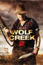 Wolf Creek Haláltúra 2.