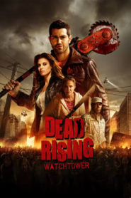 Dead Rising – Élőhalottak: Az őrtorony