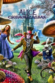 Alice Csodaországban 2010 filminvazio.hu