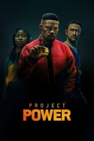 Project Power: A por ereje