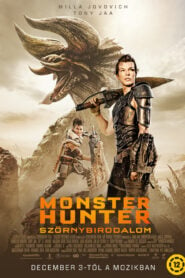 Monster Hunter – Szörnybirodalom filminvazio.hu