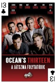 Ocean’s Thirteen – A játszma folytatódik filminvazio.hu