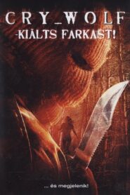Kiálts farkast!