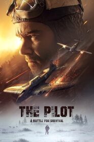 The Pilot. A Battle for Survival