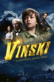 Vinski és a láthatatlanság ereje filminvazio.hu