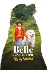 Belle és Sébastien – Egy új kaland filminvazio.hu