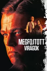 Megfojtott virágok filminvazio.hu