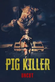 Pig Killer filminvazio.hu