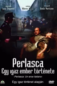 Perlasca – Egy igaz ember története