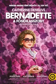 Bernadette – A főnökasszony