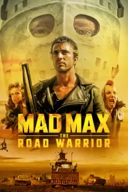 Mad Max 2. – Az országúti harcos filminvazio.hu