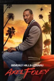 Beverly Hills-i zsaru: Axel Foley