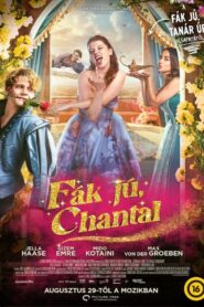 Fák jú, Chantal