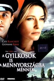 A gyilkosok is a mennyországba mennek