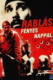 Rablás fényes nappal