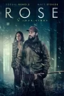 Rose: Egy szerelmi történet