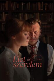 Élet és szerelem