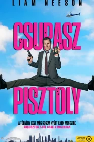 Csupasz pisztoly 2025