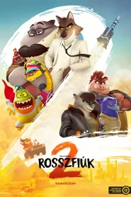 A rosszfiúk 2
