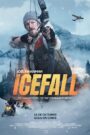 Icefall – Tűz a jégen