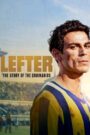 Lefter: Egy futball-legenda története