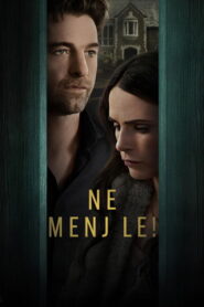 Ne menj le! filminvazio.hu