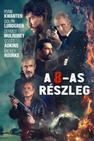 A 8-as részleg filminvazio.hu