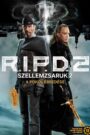 R.I.P.D. 2 – A pokol ébredése