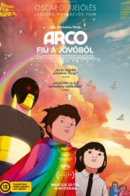 Arco – Fiú a jövőből filminvazio.hu