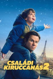 Családi kiruccanás 2 filminvazio.hu