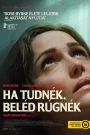 Ha tudnék, beléd rúgnék