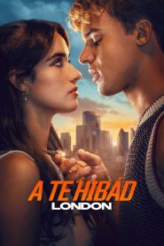 A te hibád: London filminvazio.hu