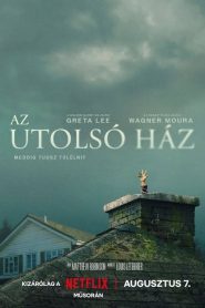 Az utolsó ház filminvazio.hu