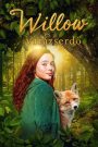 Willow és a varázserdő