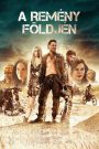 A remény földjén