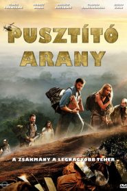 Pusztító arany filminvazio.hu