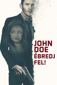 John Doe – Ébredj fel!